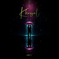 AMIT - Khayal