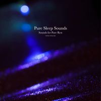 CROIX HEALING - Pure Sleep Sounds -Sounds for Pure Rest-