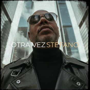 Stefano - Otra Vez