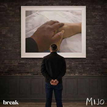 Mijo - Break