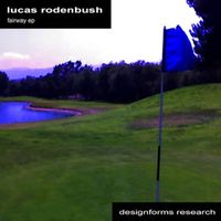 Lucas Rodenbush - Fairway