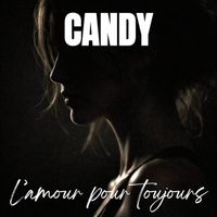 Candy - L'amour pour toujours