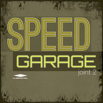 Various Artists - Speed Garage - Joint 2
