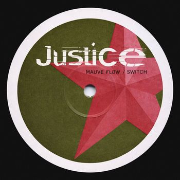 Justice - Mauve Flow / Switch