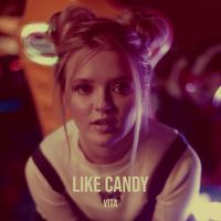 VITA - Like Candy