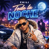 Chili - Toda la Noche