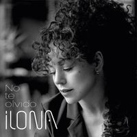 Ilona - No te olvido