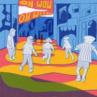 goo - Oh Wow, Oh Well (Explicit)