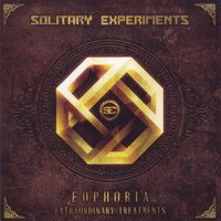 Solitary Experiments - Euphoria - Extraordinary Treatments