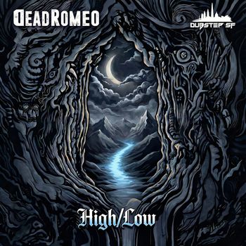 DeadRomeo - High Low