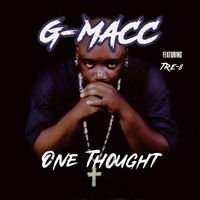 G-Macc - One Thought (Explicit)