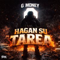 G Money - Hagan Su Tarea (Explicit)