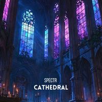 Spectr - Cathedral