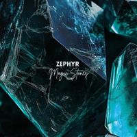Zephyr - Magic Stones