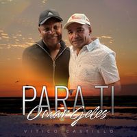 Vitico Castillo - Para Tí Omar Geles