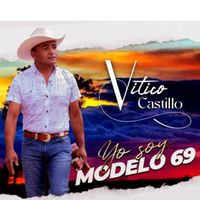 Vitico Castillo - Yo Soy Modelo 69
