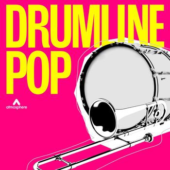 Various Artists - Drumline Pop