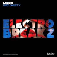 Mizzo - Get Nasty