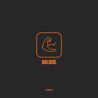 AKIMBO - Balaise (Explicit)