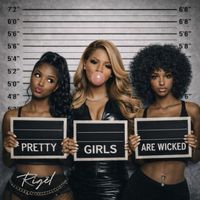 RIGĒL - Pretty Girls Are Wicked