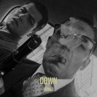 ROMEO - Down