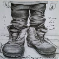 Dice - From dA Feet uP (Explicit)