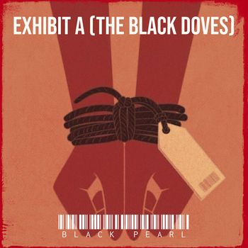 Black Pearl - Exhibit a (The Black Doves)