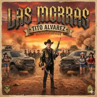 Tito Alvarez - Las Morras