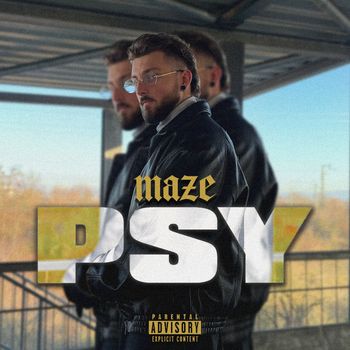 Maze - Psy (Explicit)