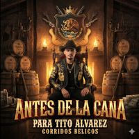 Tito Alvarez - Antes de la Cana