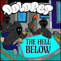 Dolores - The Hell Below (Explicit)