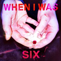 PURPLE - WHEN I WAS SIX