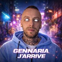 Gennaria - J'arrive