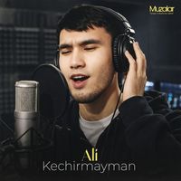 Ali - Kechirmayman