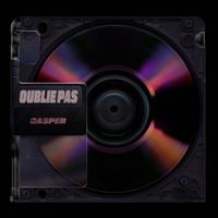 Casper - Oublie pas  (Explicit)