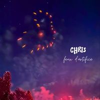 Chris - Feux d'artifice