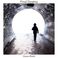 Karen Biehl - Final Destiny