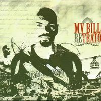 MV Bill - Retrato
