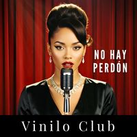 Vinilo Club - No hay perdón