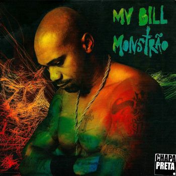 MV Bill - Monstrão (Explicit)