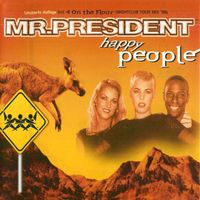 Mr. President - Happy People