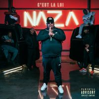 Naza - C'est la loi (Explicit)