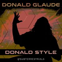Donald Glaude - Donald Style