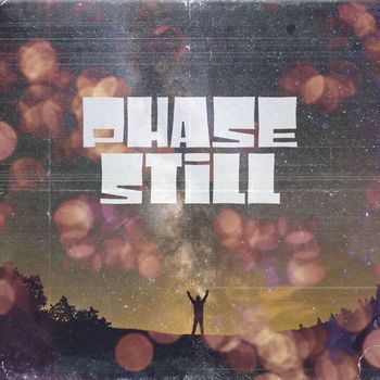 Various Artists - Phase Still