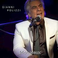 Gianni Polizzi - Mon Vieux