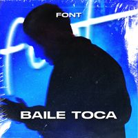 Font - Baile Toca