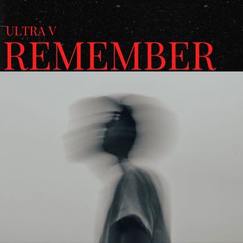 Ultra V - Remember