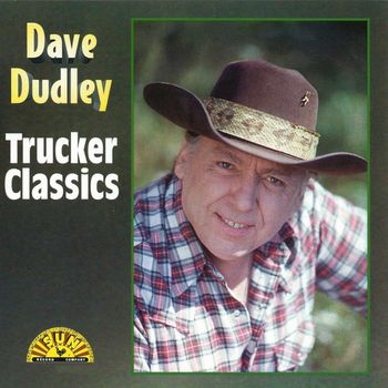 Dave Dudley - Trucker Classics