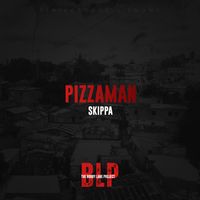 Skippa - Pizzaman (Explicit)