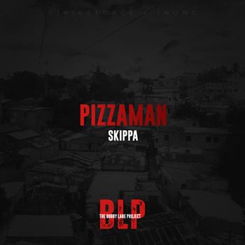 Skippa - Pizzaman (Explicit)